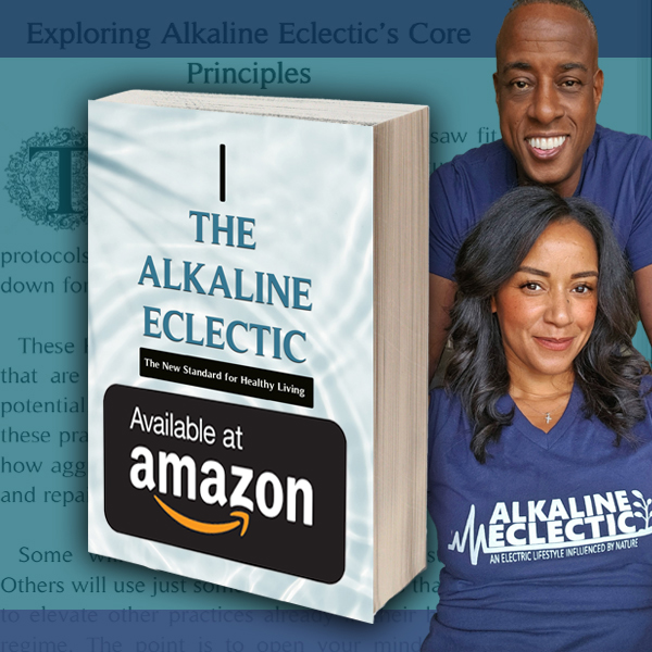 The Alkaline Eclectic - Available on Amazon